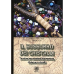 Il Sussurro dei Cristalli