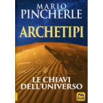 Archetipi - Le chiavi dell'universo