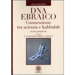 DNA Ebraico - Connessione tra scienza e kabbalah