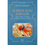 La Magia degli Egregori